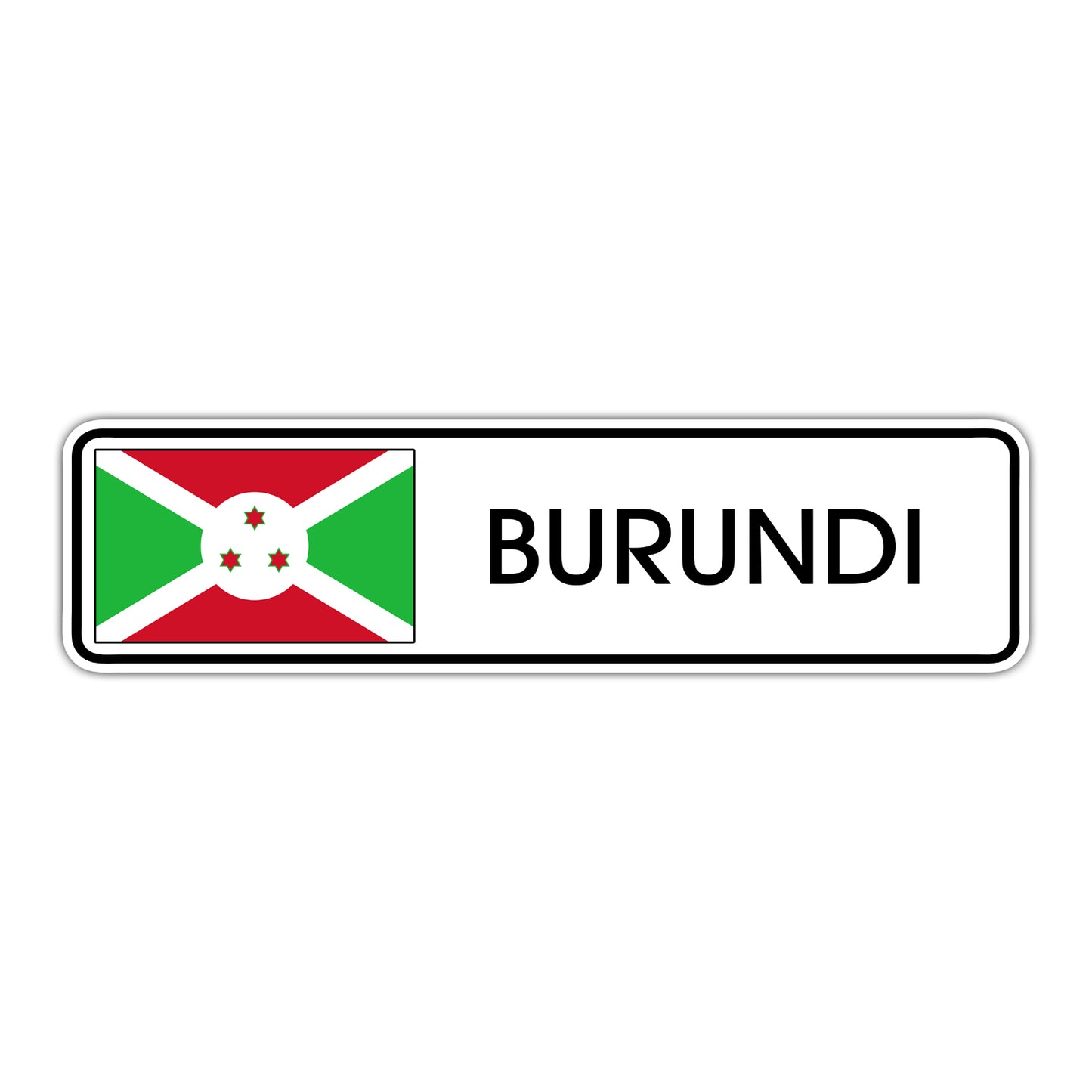 Burundi Country Flag Aluminum Metal Sign