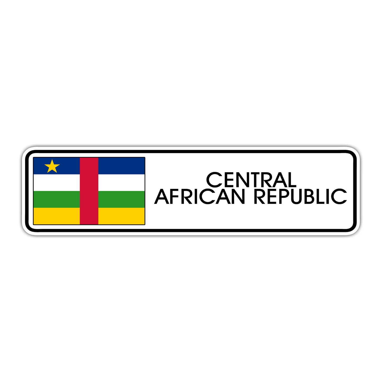 Central African Republic Country Flag Aluminum Metal SIgn