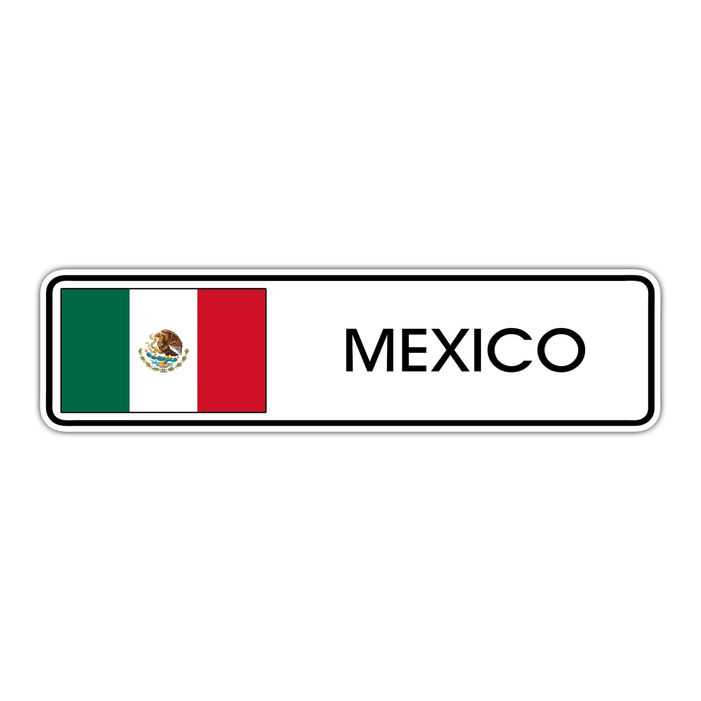 Mexico Country Flag Aluminum Sign