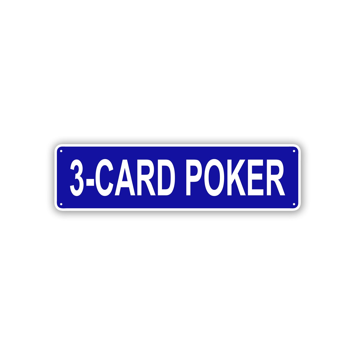 3-Card Poker Aluminum Street Sign Blue