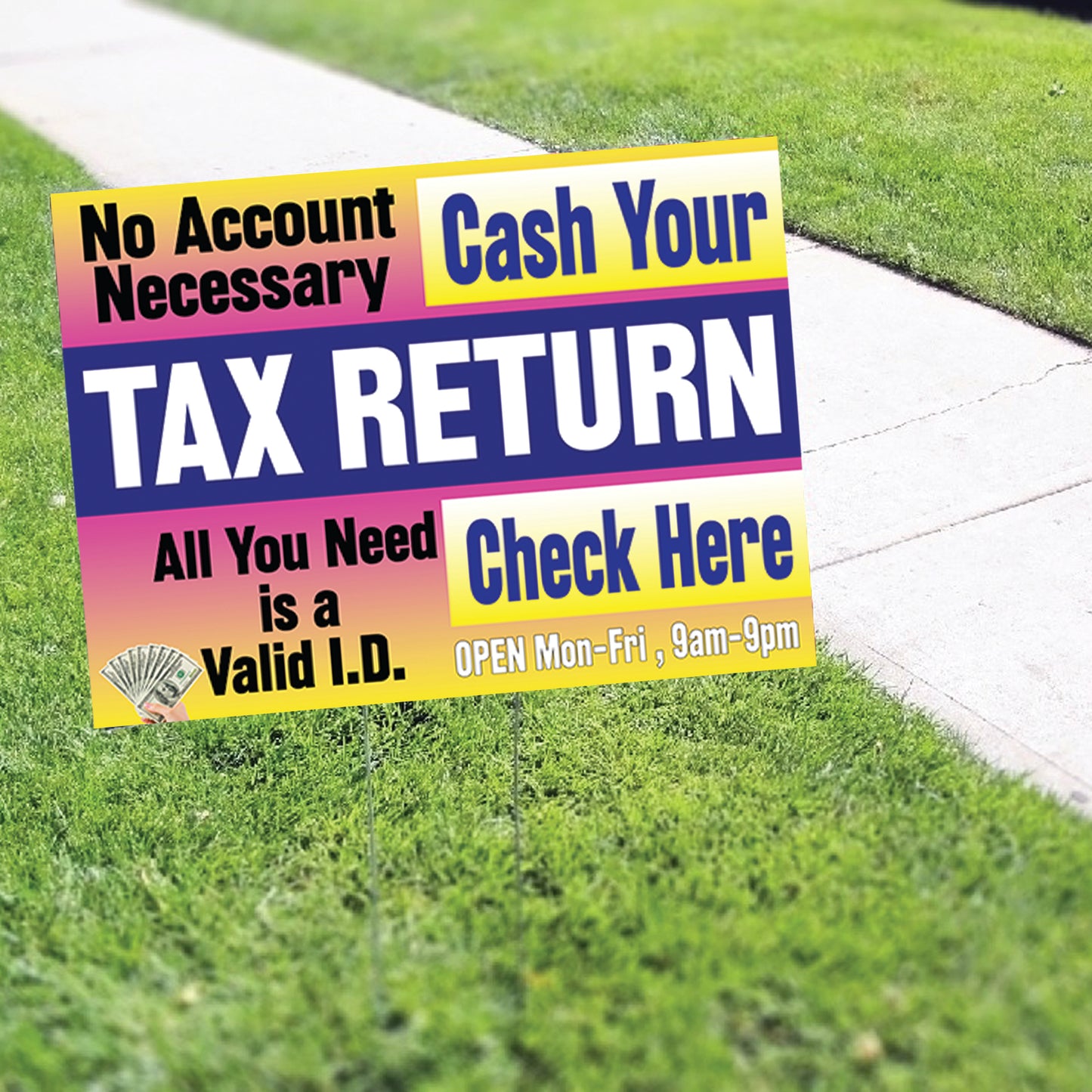 Tax Return Coroplast Yard Sign