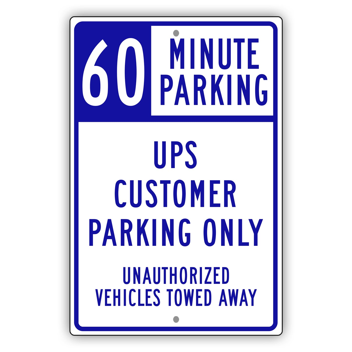 60 Minute Parking UPS Customers Only