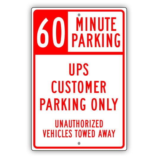 60 Minute Parking UPS Customers Only