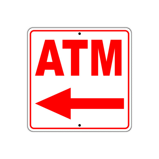 ATM Left Side ATM Directional sign