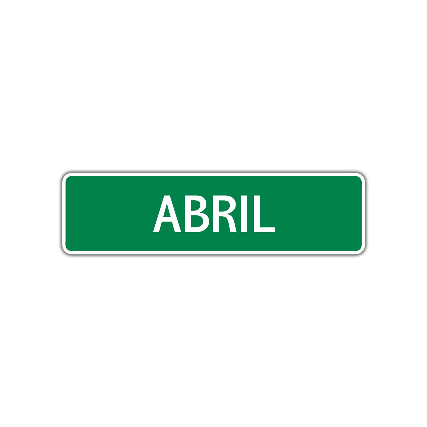 Abril Street Sign