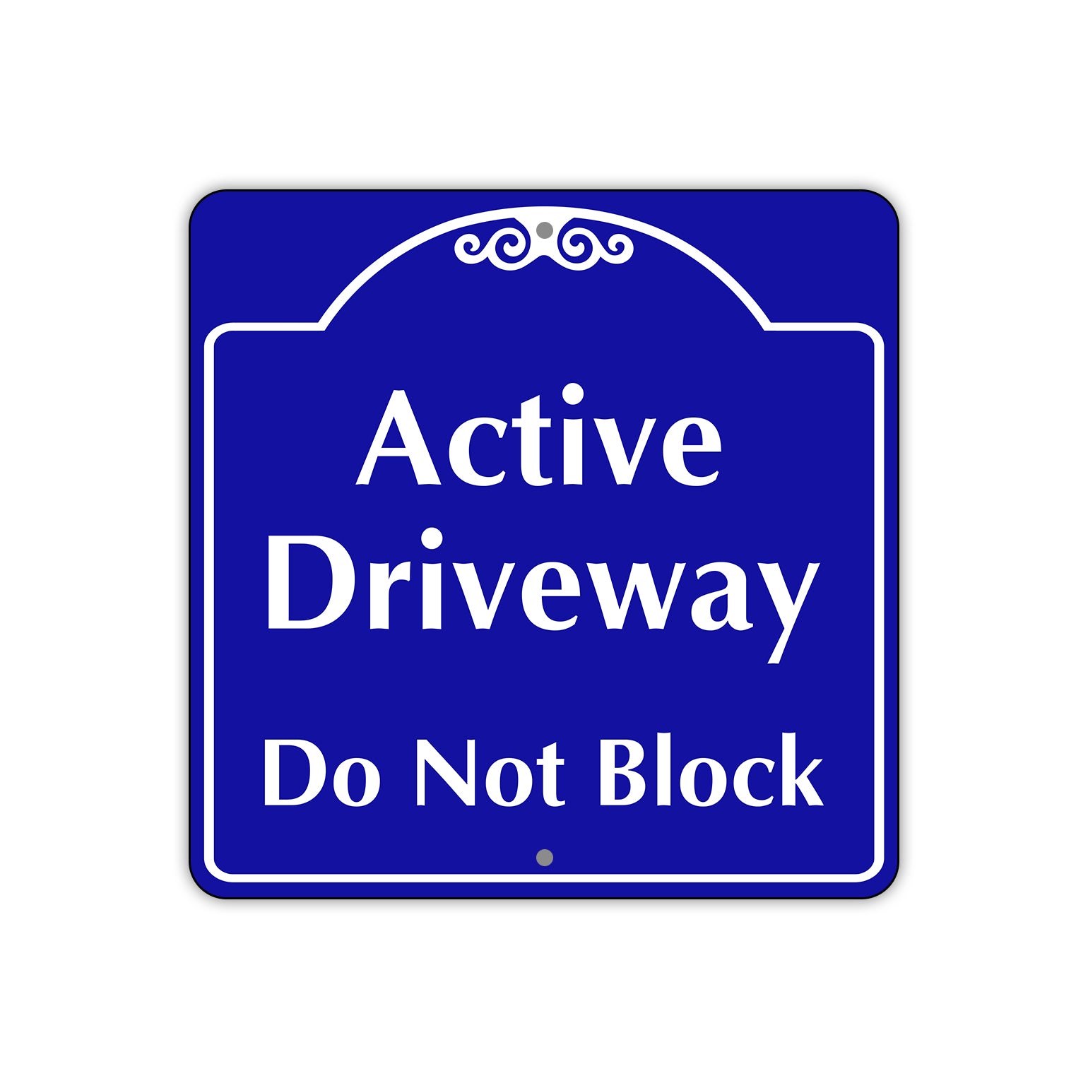 Active Driveway Do Not Block Metal Sign Plate