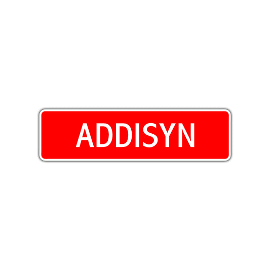 Addisyn Street Sign