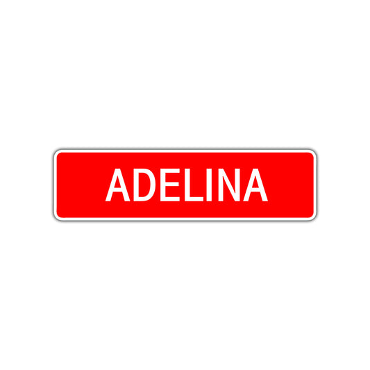 Adelina Street Sign