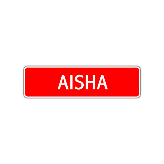 Aisha Street Sign