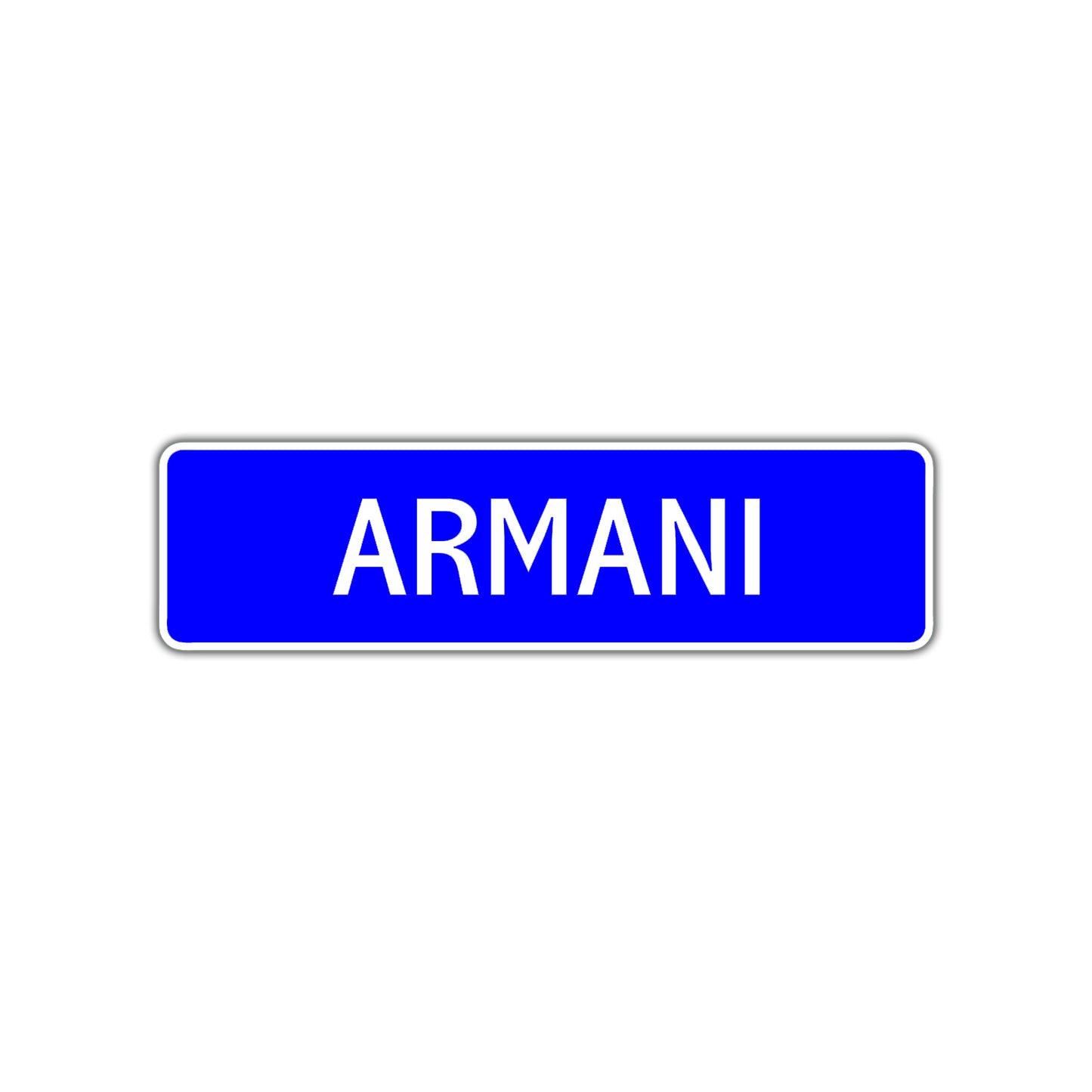 Armani Street Metal Sign Plate