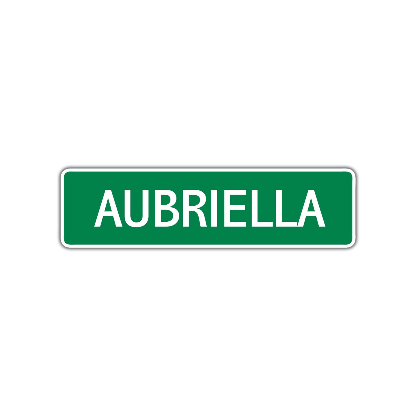 Aubriella Street Sign