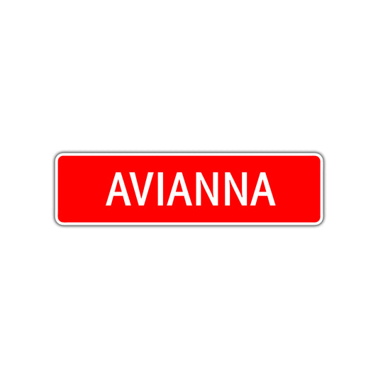 Avianna Street Sign