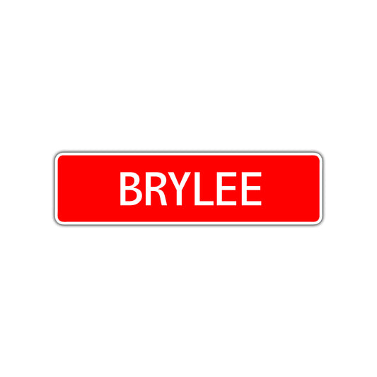 Brylee Street Sign