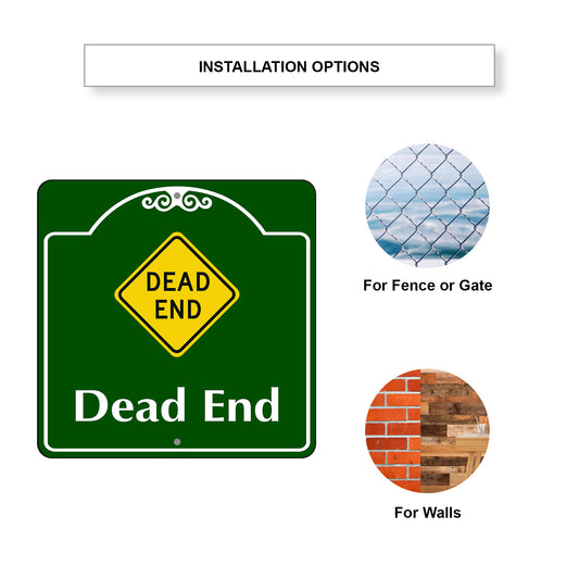 Dead End Novelty Sign Square Metal Sign Installation Option