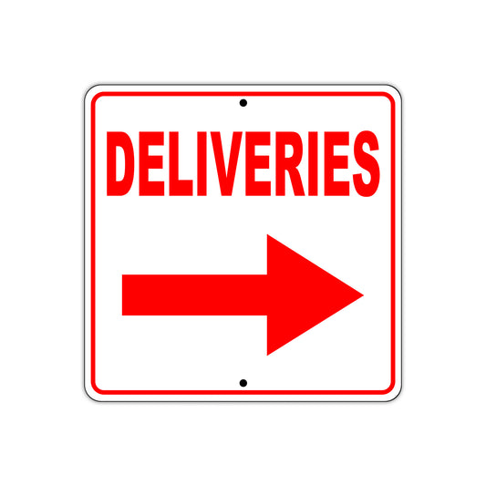 Deliveries Right Side Directional Sign