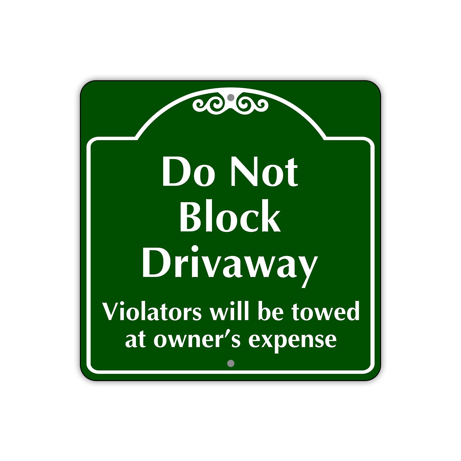 Do Not Block Driveway Square Sign Plate