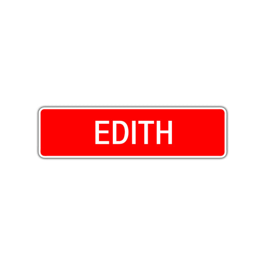Edith Street Sign