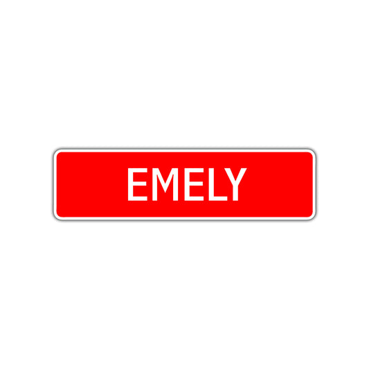 Emely Street Sign