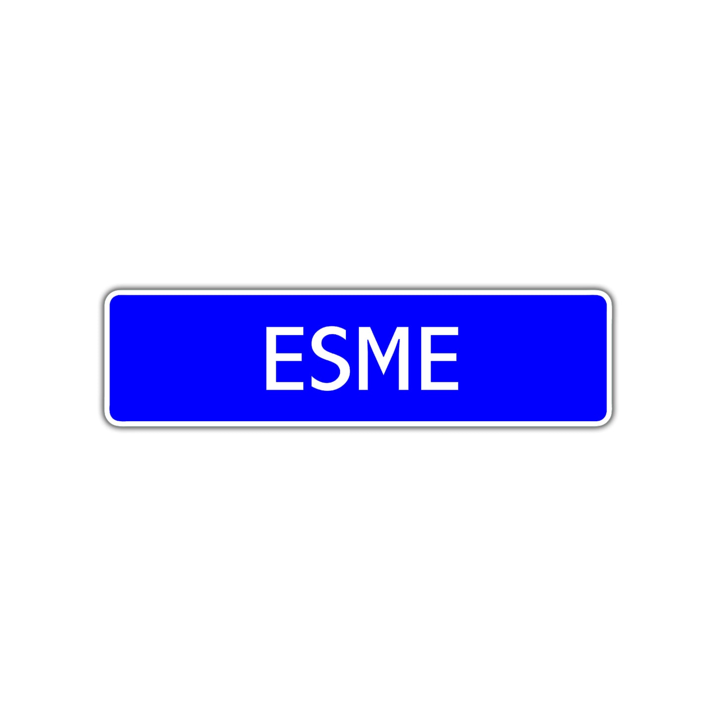 Esme Street Metal Sign
