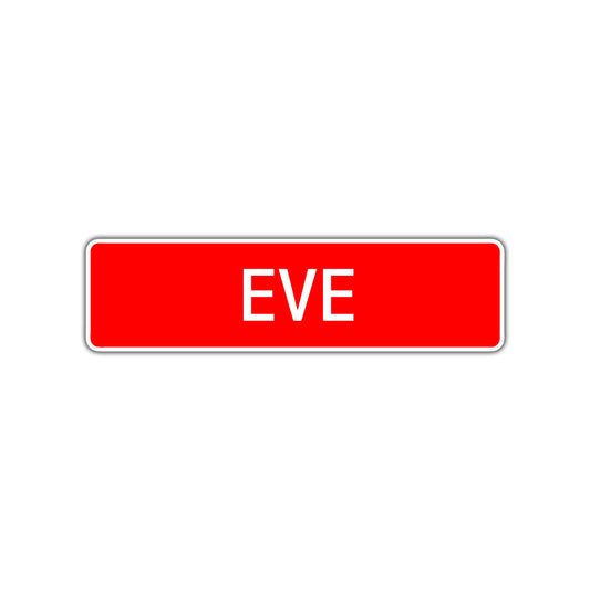 Eve Street Sign