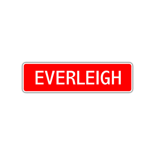 Everleigh Street Sign