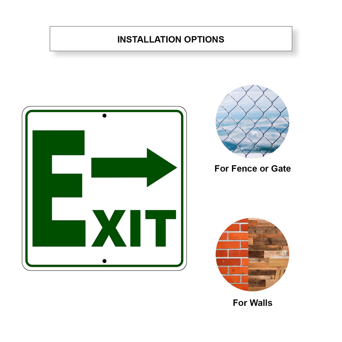 Exit Right Side Exit Directional Metal Sign Installation Options
