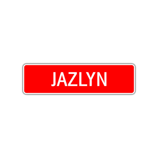 Jazlyn Street Sign