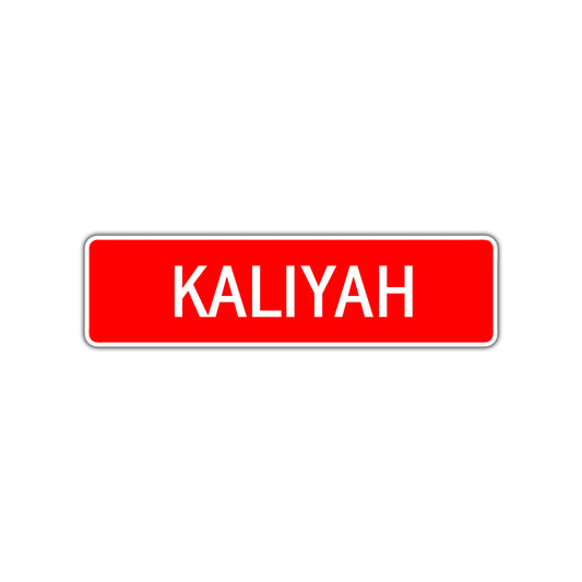Kaliyah Street Sign