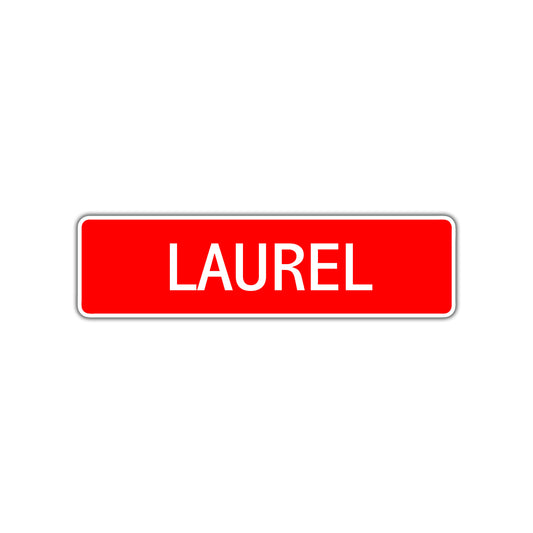 Laurel Street Sign