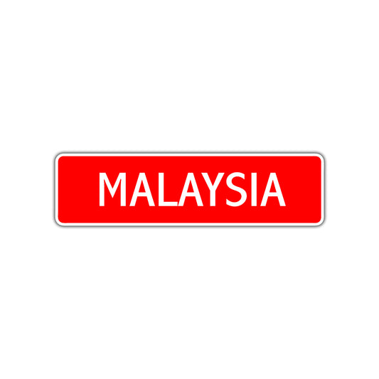Malaysia Street Sign