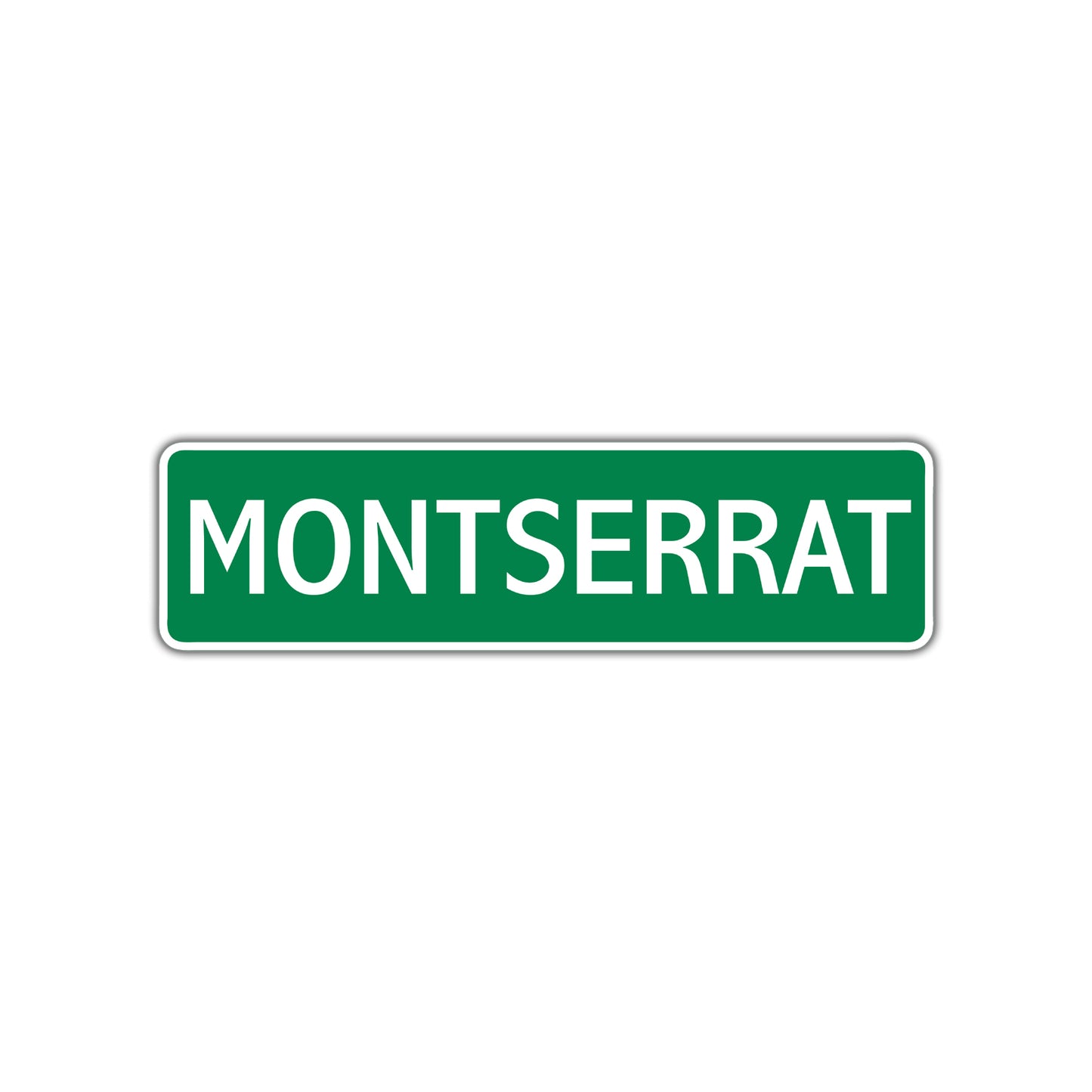 Montserrat Street Sign