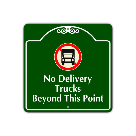 No Delivery Trucks Beyond This Point Square Sign