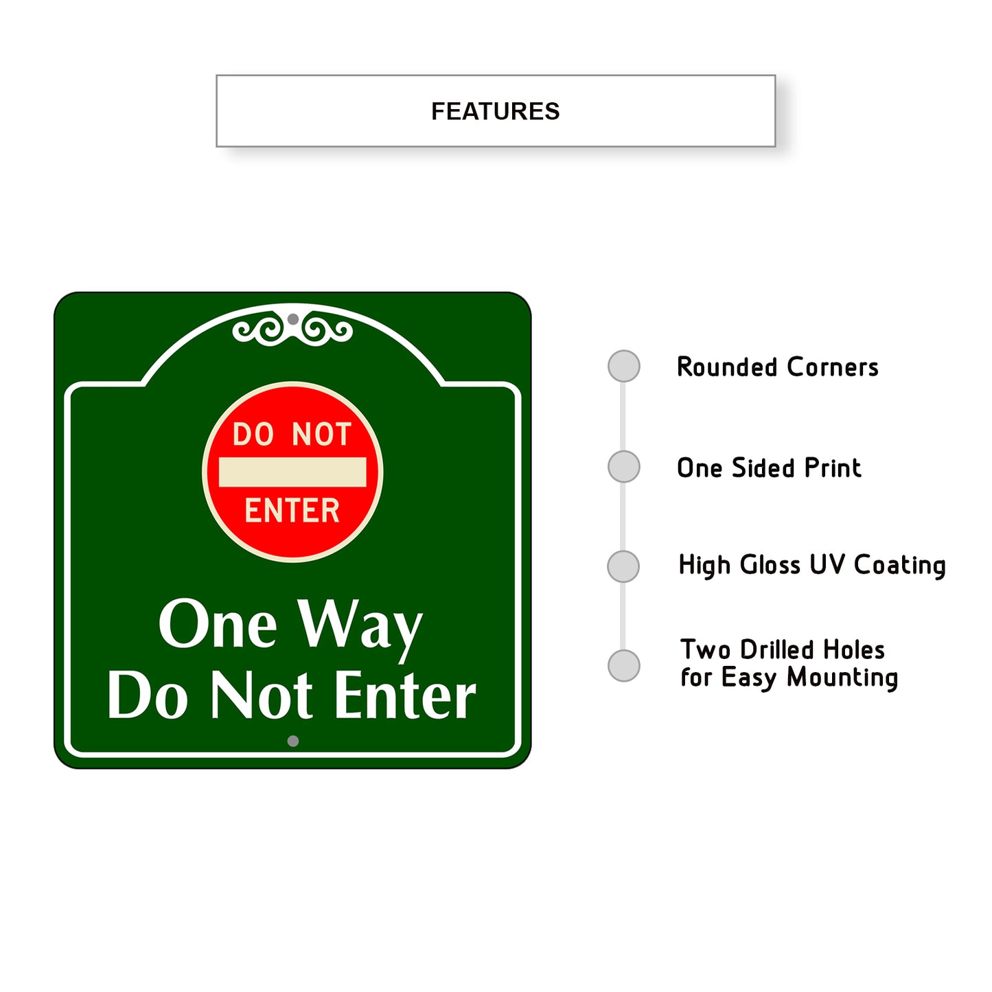 One Way Do Not Enter Square Sign Plate Features
