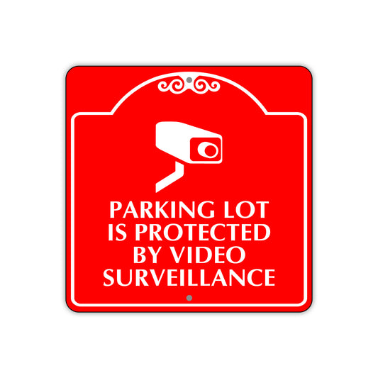 Parking Lot is Protected by Video Surveillance Sign