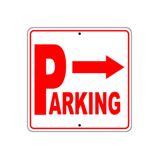 Parking Right Arrow Reserved Parking Sign