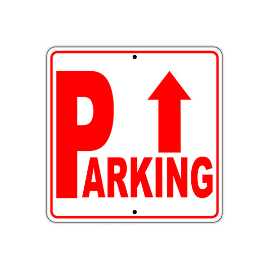 Parking Up Side Reserved Parking Sign