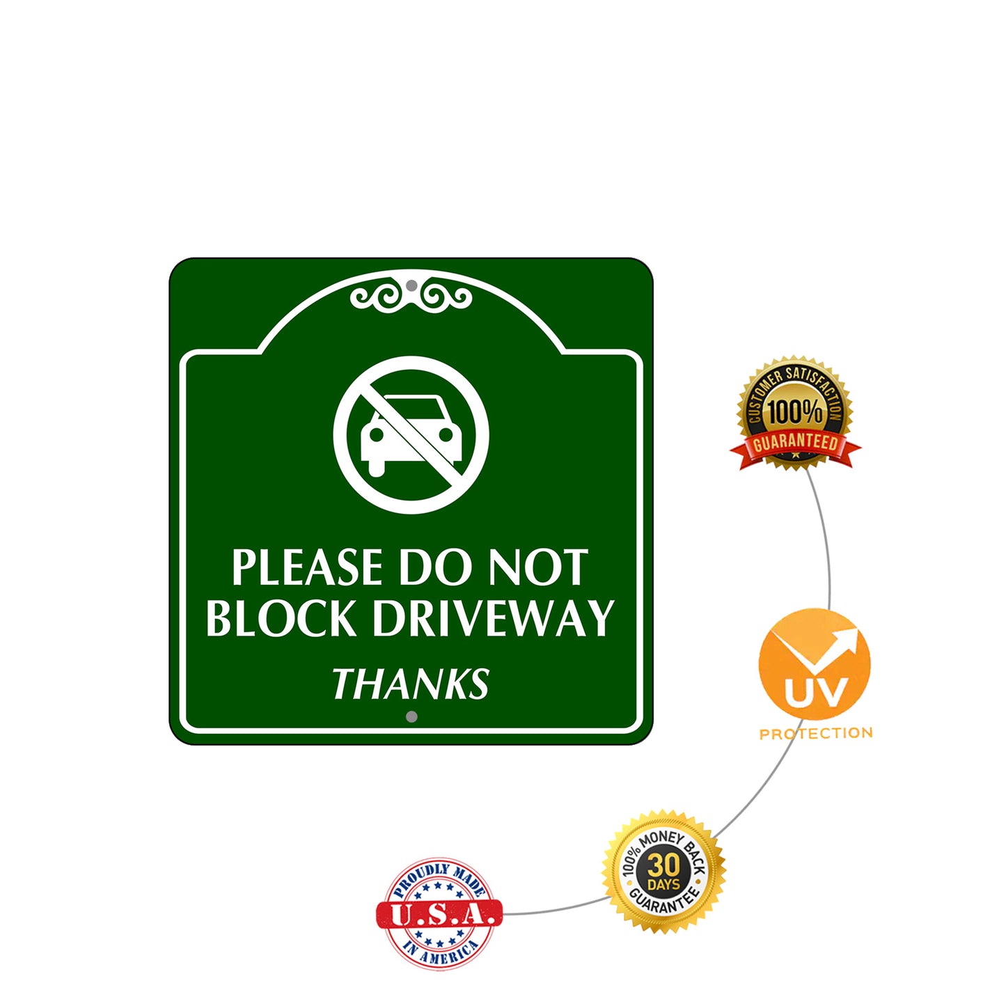 Please Do Not Block Driveway Metal Sign Protection