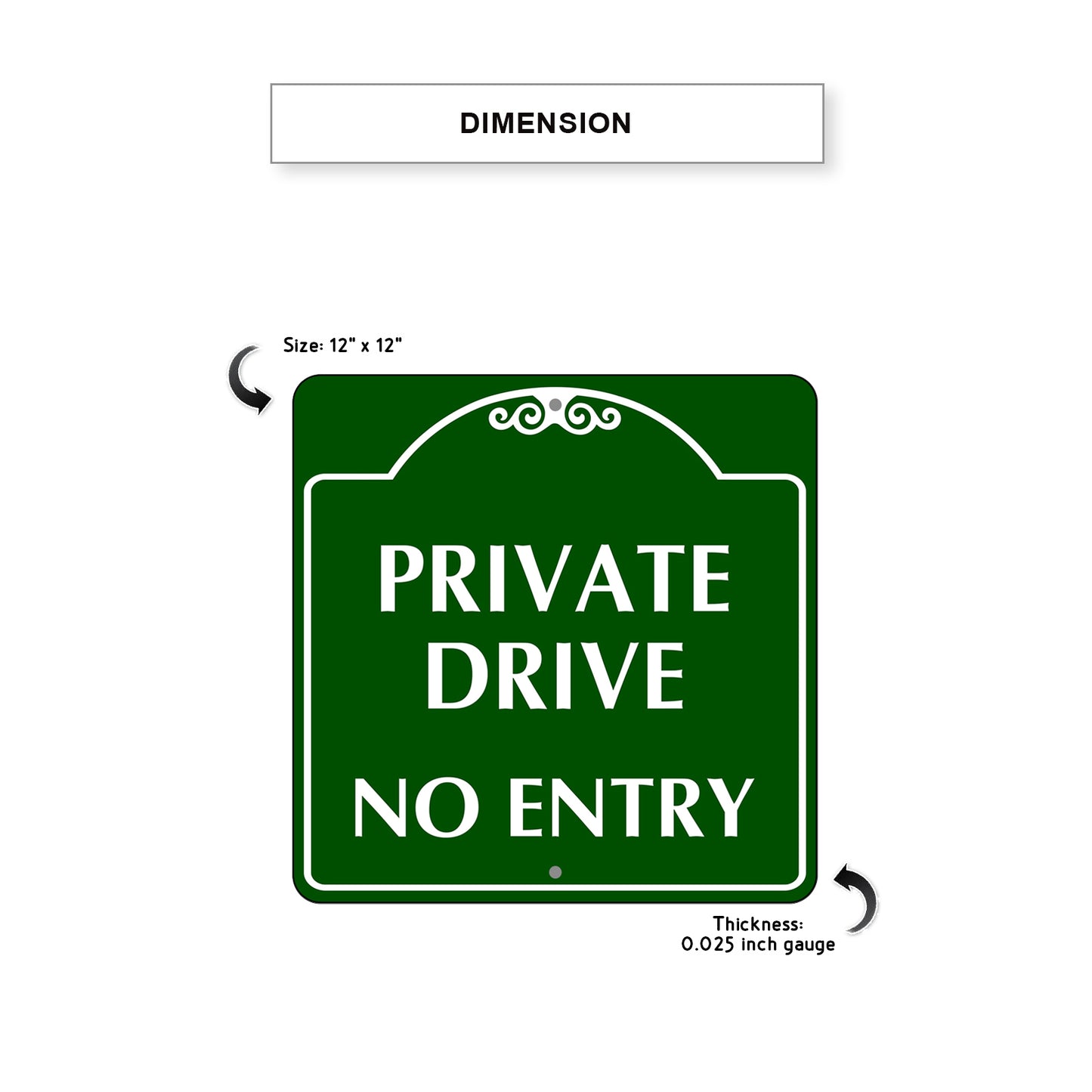 Private Drive No Entry Metal Sign Dimension