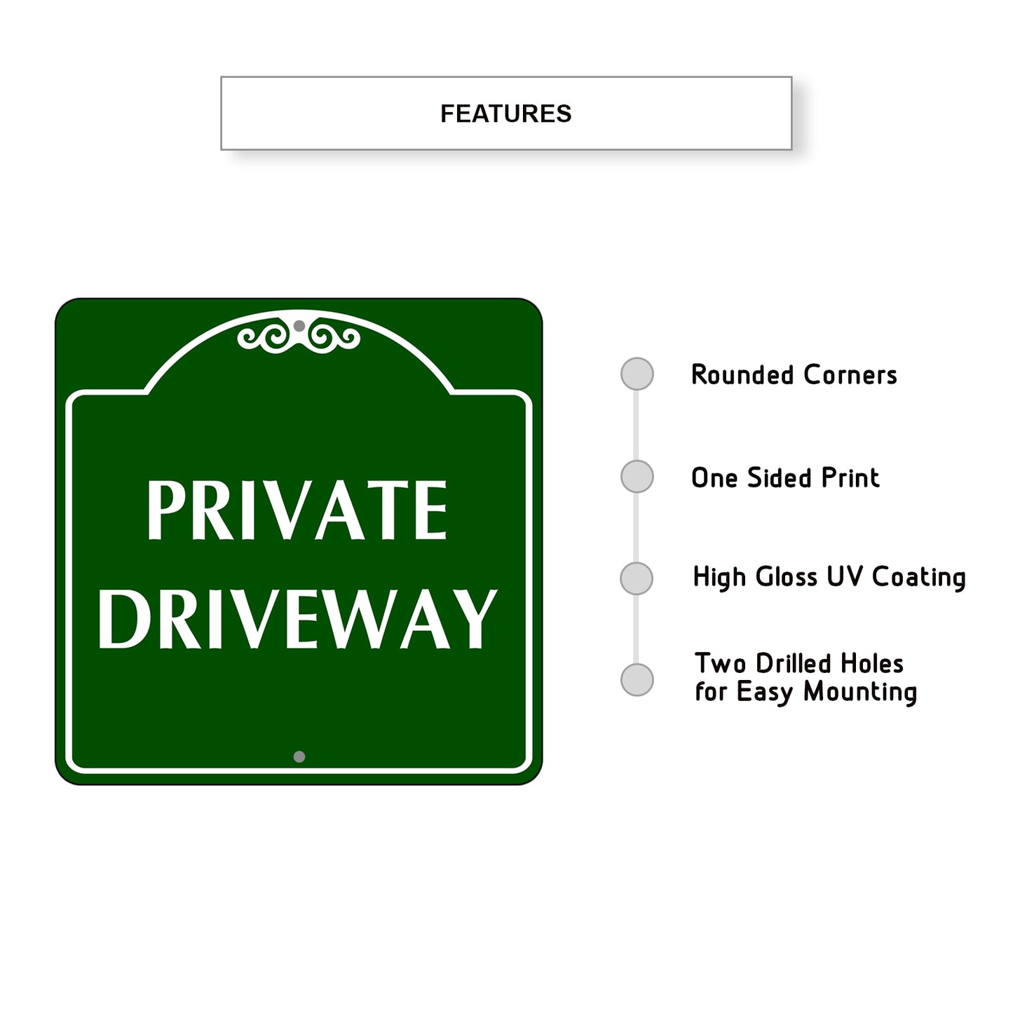 Private Driveway Sign Plate Features