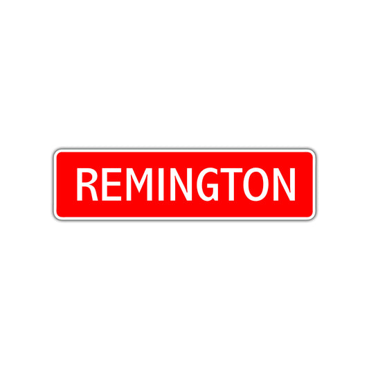 Remington Street Sign