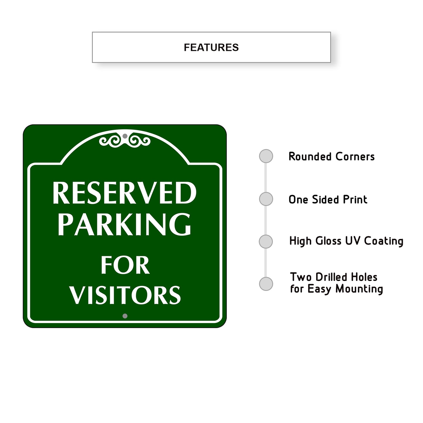 Reserved Parking For Visitors Square Metal Sign Features
