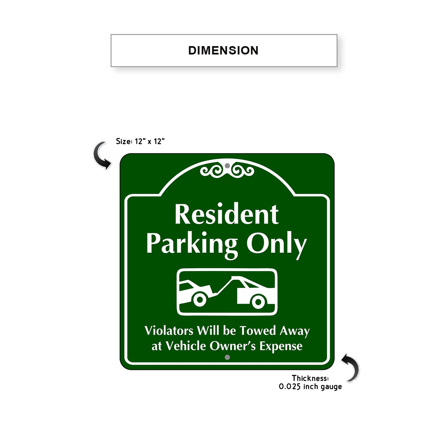 Resident Parking Only Violators Will Be Towed Metal Sign Dimensions