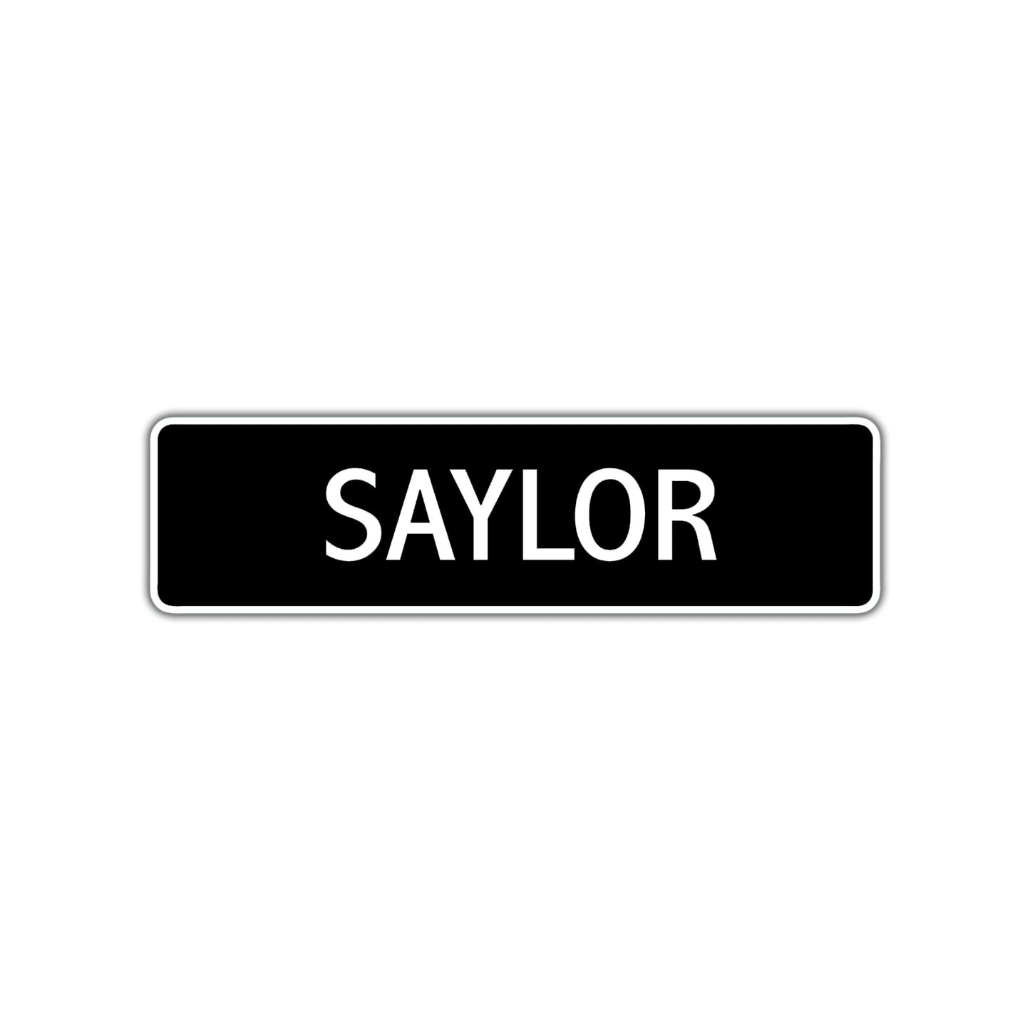 Saylor Street Metal Sign