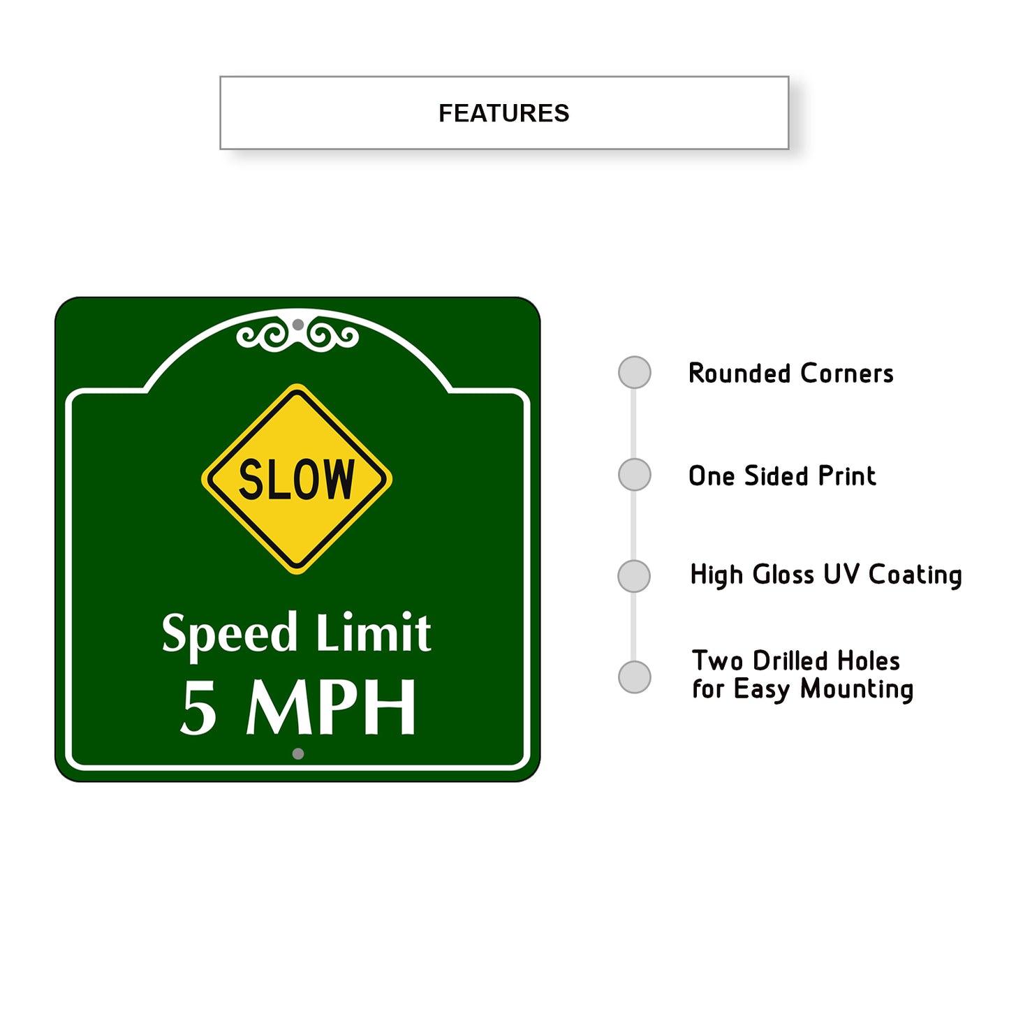 Speed Limit 5 MPH Square Aluminum Sign Features