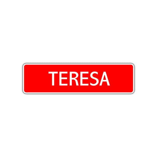Teresa Street Sign