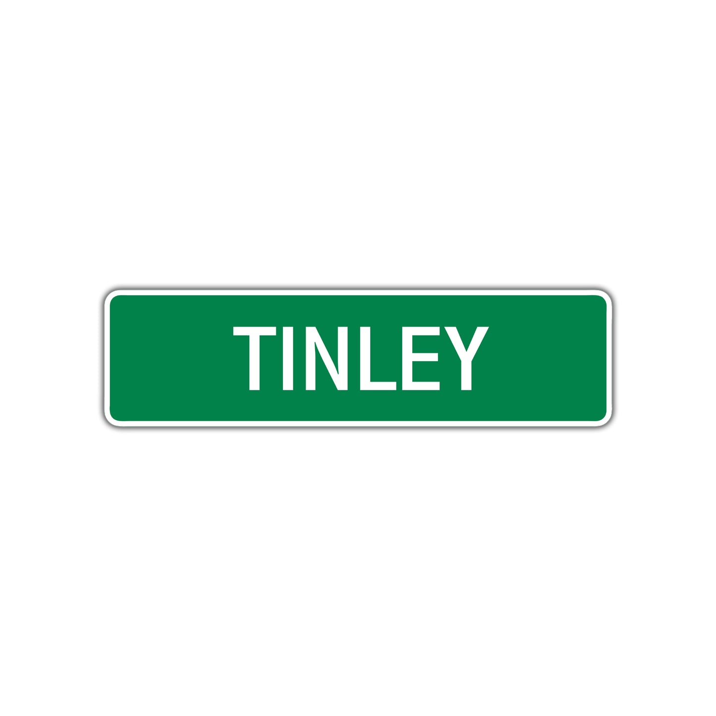Tinley Street Sign