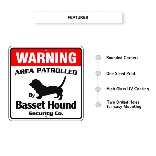 Warning Area Patrolled By Basset Hound Sign Plate