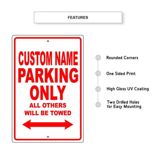 Custom Name Parking Sign