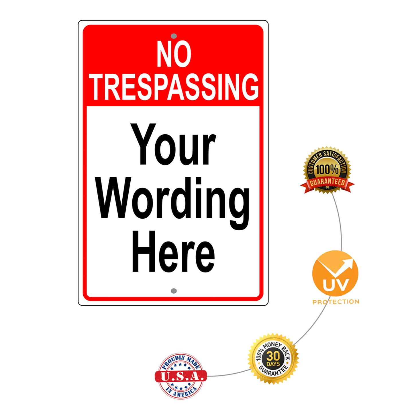 No Trespassing Customize Sign