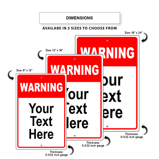 Warning Your Text Here Sign